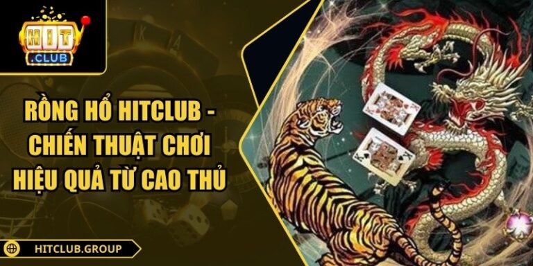 Rồng Hổ Hitclub