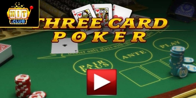 Hạn chế cược Pair Plus Triple Card Poker Hitclub