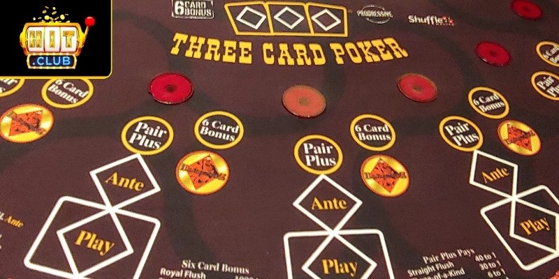 Tổng quát game bài Triple Card Poker Hitclub