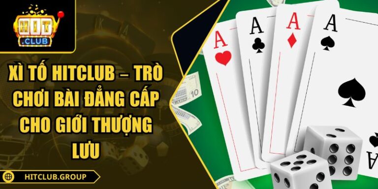 Xì tố Hitclub